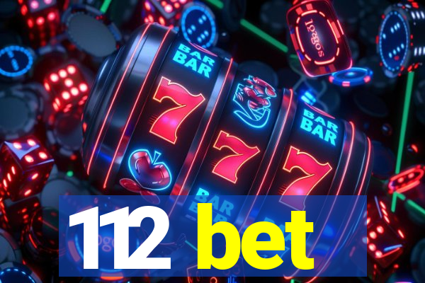 112 bet